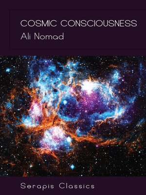 cover image of Cosmic Consciousness